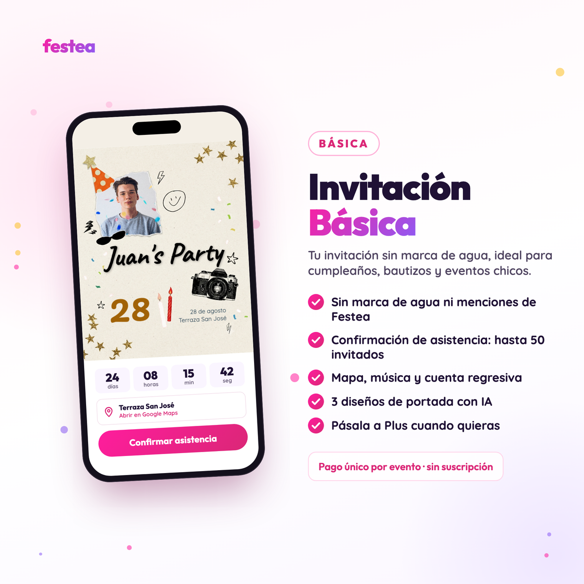 Invitación Básica de Festea: invitación de cumpleaños en el celular, sin marca de agua, con mapa y confirmación de asistencia